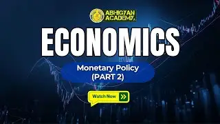 Monetary Policy Explained (Part 2) | Economics for Defence & Competitive Exams