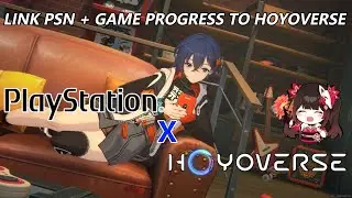 How to link PSN account with game progress to Hoyoverse account