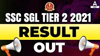 SSC CGL Tier 2 Result Out | SSC CGL Result 2021 Out | Know Full Detailed Information in Hindi