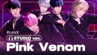 [STUDIO ver] PLAVE (플레이브) - &ldquo;Pink Venom