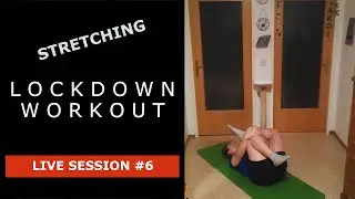 Lockdown workout session #6 - stretching