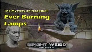 The Mystery of Ever Burning Perpetual Lamps - Occult Knowledge
