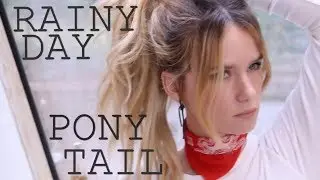 RAINY DAY PONY TAIL | HOLLY MILLS