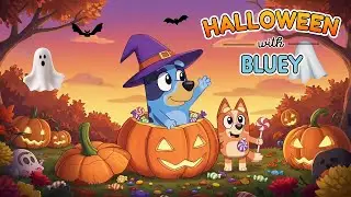 Halloween with Bluey 🎼 Smooth Jazz Halloween Atmosphere for Calm Focus & Comfort