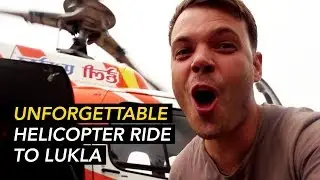 Amazing helicopter ride to Lukla - Everest Base Camp Trek Day 1