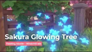 🌸 Sakura Glowing Tree 🌸 Genshin Serenitea Pot Tour with Replica ID [Floating Abode - Windchill Isle]