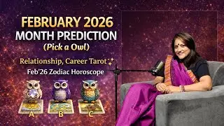 FEBRUARY'2026 MONTH PREDICTION :Relationship ,Career Tarot #monthlypredictions #tarot #tarotreading