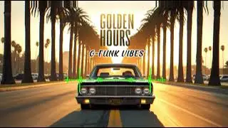 Golden Hour G-Funk Beat | Chill West Coast Hip Hop