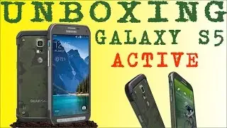 Распаковка Samsung Galaxy S5 ACTIVE Camo Green