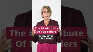 The #1 Attribute of Top Sellers