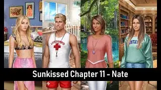 [Nate Route] Choices: Sunkissed Chapter 11