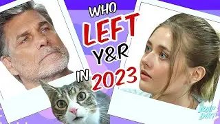 Young and the Restless: Who Left Y&R in 2023! #yr