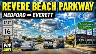 🚗 Revere Beach Parkway | Medford - Everett Massachusetts | 1080p POV Drive - 8/15/21