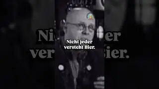 NICHT JEDER VERSTEHT BIER.