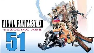 Final Fantasy 12 The Zodiac Age - Let's Play Part 51: The Sun Cryst