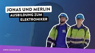 VonAzuB-Reporter Jonas und Merlin - Ausbildung zum Elektroniker