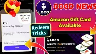 loco app new update 2022 all reward 50𝙧 𝙖𝙢𝙖𝙯𝙖𝙣 𝙫𝙤𝙪𝙘𝙝𝙚𝙧 𝙖𝙫𝙞𝙖𝙡𝙗𝙡𝙚#cash
