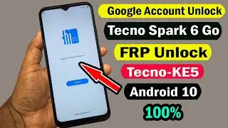 TECNO SPARK 6 GO FRP BYPASS | TECNO SPARK 6 GO (KE5) GOOGLE ACCOUNT BYPASS ANDROID 10 Q WITHOUT PC |