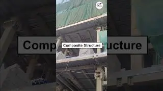 Composite structure Building क्या होता है ?🤔