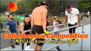 Calisthenics Competition, 1st Place MW | NYC Lockout League 2022 SemiFinals | Eric Rivera