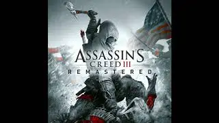 An Uncertain Present | Assassin's Creed III Remastered OST
