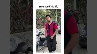 Bro saved his life #shorts #trending #funny #memes #viralvideo
