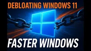 How to Debloat Windows 11 for Better Performance & FPS | Step-by-Step Tutorial