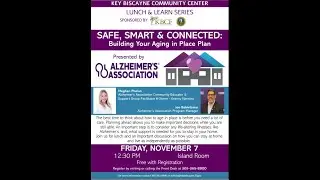 Meghan Phelan, Alzheimer's Association | Safe, Smart, & Connected: Building Your Aging in Place Plan