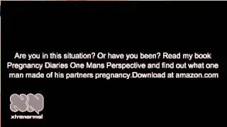 Pregnancy Diaries One Man's Perspective