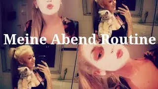 Meine Abendroutine - Abschminkroutine