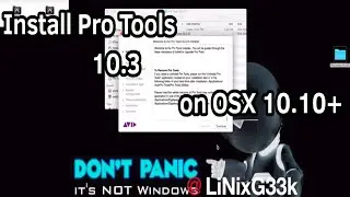 Установите Pro Tools 10.3.10 на OSX 10.10+ менее чем за 8 минут!!!