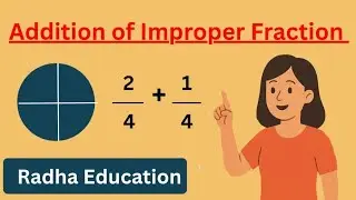 Addition of Improper Fraction made easy | भिन्न का जोड़ | Easy method | Bihar board | CBSE