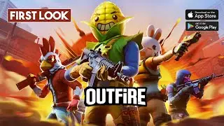 OUTFIRE Gameplay Android / iOS First Look