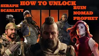 How To Unlock Seraph, Prophet, Ruin, Nomad, And Scarlett In Blackout Black Ops 4