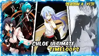 That Time I Got Reincarnated As A Slime ll Chloe All TimeLoops Explain ll S4 Chapter 131 l #tensura