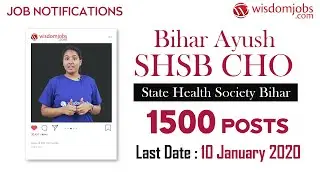 Bihar Ayush CHO Recruitment Online Form 2020 | Bihar Community Health Officer @Wisdom jobs