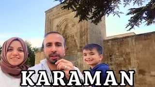 Gidin, Görün, Gezin... Çok Şey Bulacaksınız / Karaman Gezi Rehberi (Dikkat! Müzede Ceset Var)