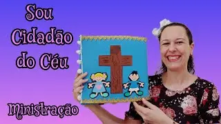 Cidadão do Céu - Filipenses 3:20 #ministerioinfantil