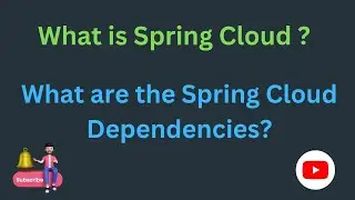 What Is Spring Cloud? // What Are the Spring Cloud Dependencies? // Easy Learning Channel