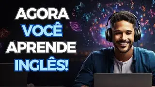 Aprenda Inglês do Zero - As principais palavras usadas no inglês - Vídeo 02 - áudio em Port e Inglês