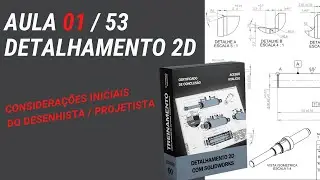 TUTORIAL COMPLETO DETALHAMENTO 2D SOLIDWORKS