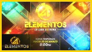 Reto 4 Elementos la liga extrema: Estreno 20 marzo, 8 PM | Canal 5