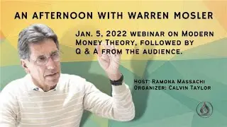 An Afternoon with Warren Mosler