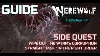 SIDE QUEST Wipe out the Wyrm's Corruption WEREWOLF The Apocalypse EARTHBLOOD