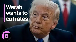 Trump Says Warsh to Cut Rates Without White House Pressure