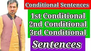 Conditional Sentences in English Grammar | Zero | First | Second | Third Conditional Sentences |