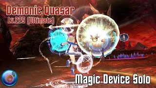 Solo Demonic Quasar Lv.225 (Ultimate) - MD (Magic Device) || Toram Online