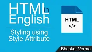 HTML tutorial for beginners in English #32| Styling using Style Attribute in HTML