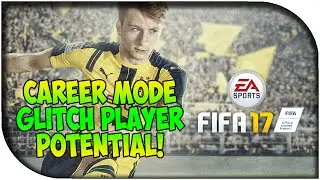FIFA 17 - Career Mode Potential Glitch!