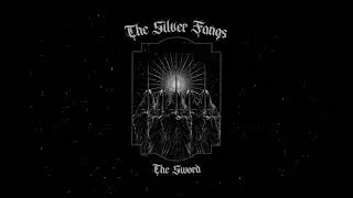 The Silver Fangs - 